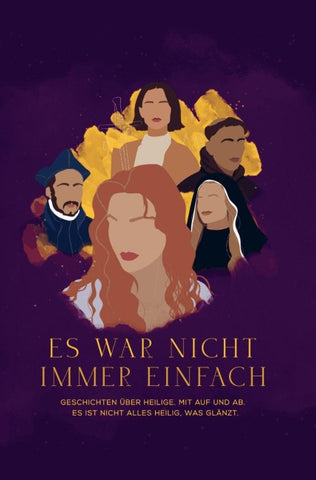 Es war nicht immer einfach
