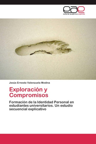 Exploración y Compromisos