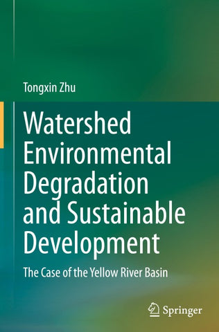 Watershed Environmental Degradation and Sustainable Development
