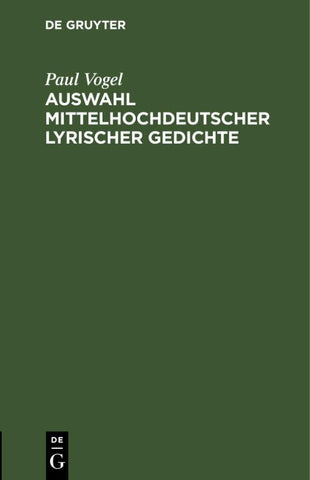 Auswahl mittelhochdeutscher lyrischer Gedichte