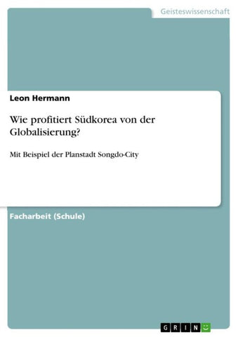 Wie profitiert Südkorea von der Globalisierung?