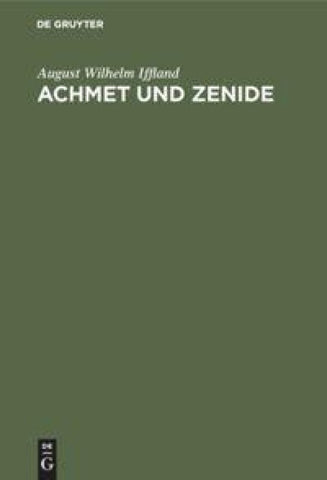 Achmet und Zenide