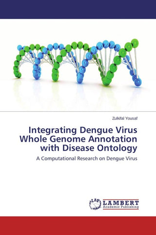 Integrating Dengue Virus Whole Genome Annotation with Disease Ontology