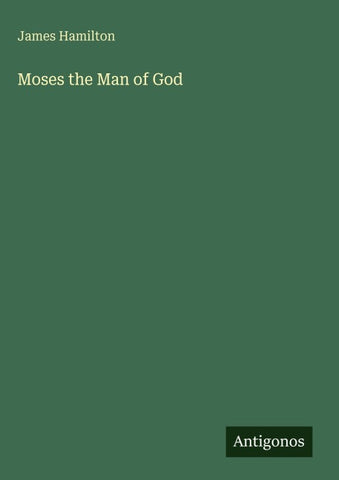 Moses the Man of God