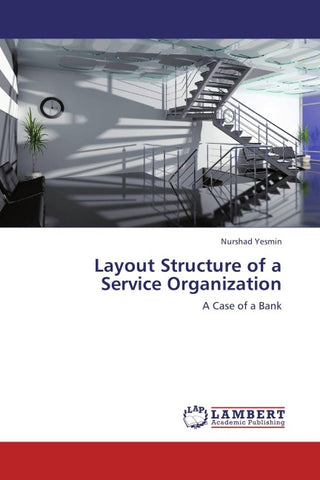 Layout Structure of a Service Organization