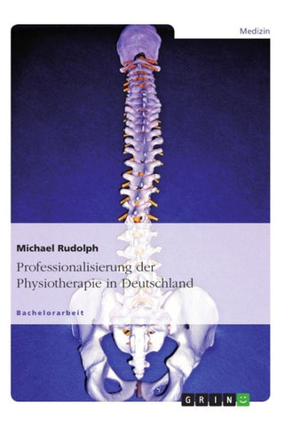 Professionalisierung der Physiotherapie in Deutschland