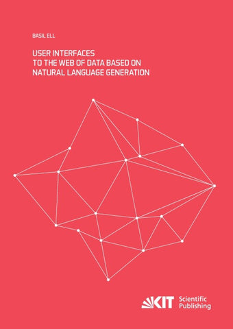 User Interfaces to the Web of Data based on Natural Language Generation