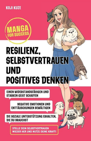 Manga for Success - Resilienz, Selbstvertrauen und positives Denken