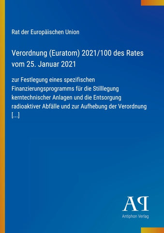 Verordnung (Euratom) 2021/100 des Rates vom 25. Januar 2021