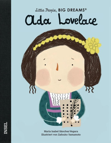 Ada Lovelace – Little People, BIG DREAMS (Deutsche Ausgabe)