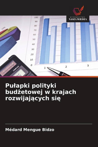 Pu¿apki polityki bud¿etowej w krajach rozwijaj¿cych si¿