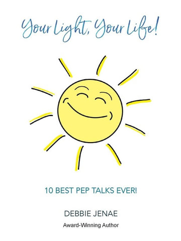 Your Light, Your Life!