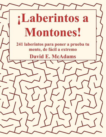 ¡Laberintos a Montones!