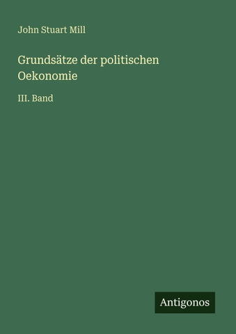 Grundsätze der politischen Oekonomie