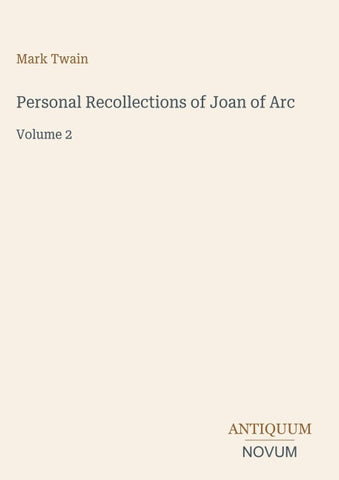 Personal Recollections of Joan of Arc