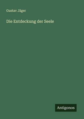 Die Entdeckung der Seele