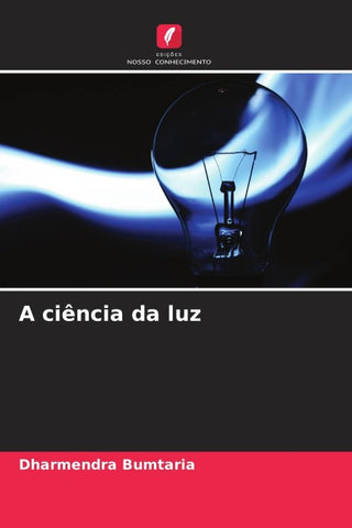 A ciência da luz