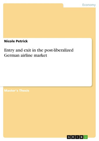 Entry and exit in the post-liberalized German airline market