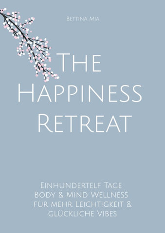 The Happiness Retreat