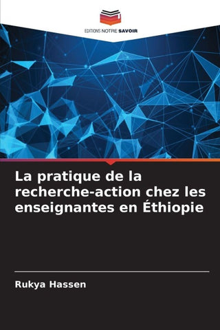 La pratique de la recherche-action chez les enseignantes en Éthiopie