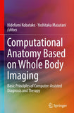 Computational Anatomy Based on Whole Body Imaging