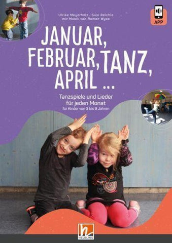 Januar, Februar, TANZ, April