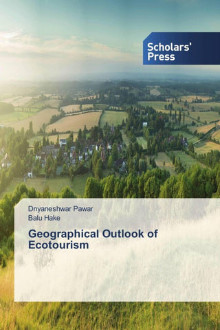 Geographical Outlook of Ecotourism