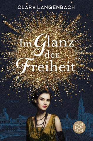 Im Glanz der Freiheit