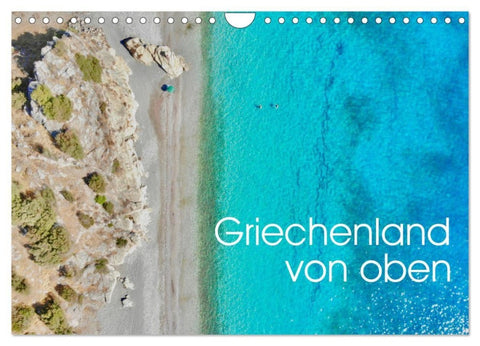Griechenland von oben (Wandkalender 2027 DIN A4 quer), CALVENDO Monatskalender