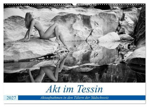 Akt im Tessin (Wandkalender 2027 DIN A2 quer), CALVENDO Monatskalender