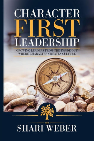 Character First Leadership
