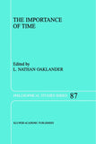 The Importance of Time