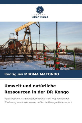 Umwelt und natürliche Ressourcen in der DR Kongo