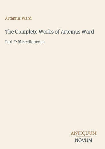 The Complete Works of Artemus Ward