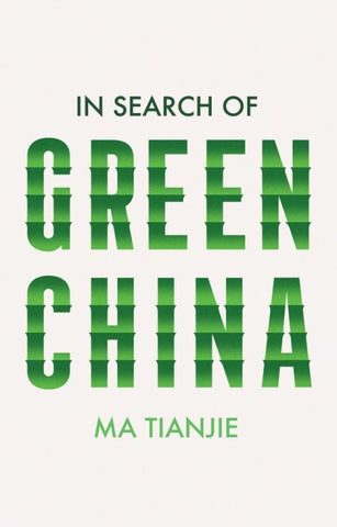 In Search of Green China