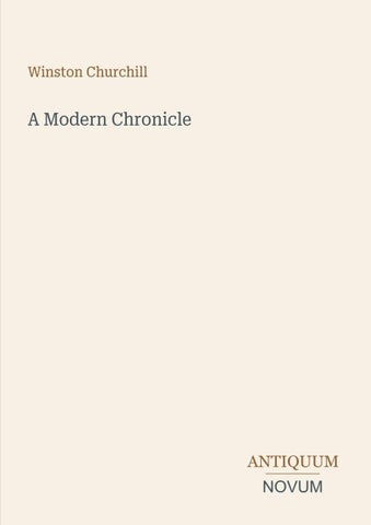 A Modern Chronicle
