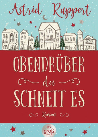 Obendrüber, da schneit es
