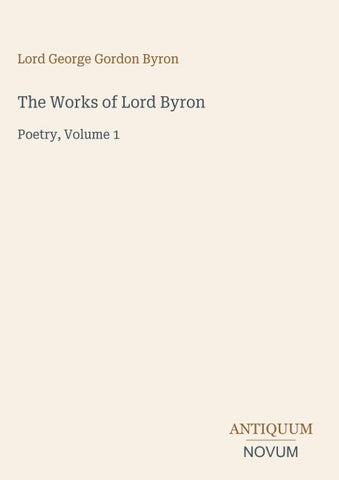 The Works of Lord Byron