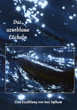 Das azurblaue Lächeln