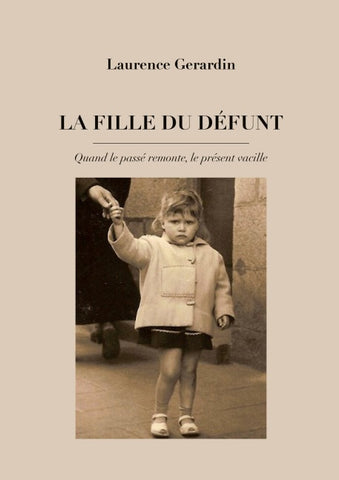 La Fille du Défunt