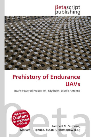 Prehistory of Endurance UAVs