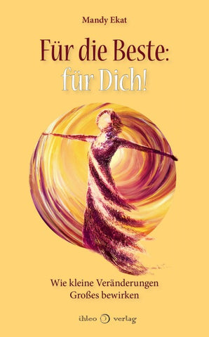 Für die Beste: für Dich!