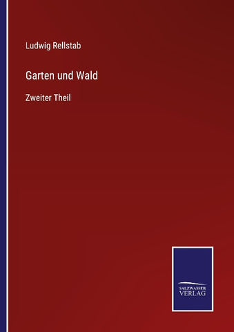 Garten und Wald