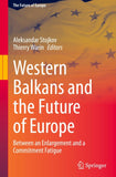 Western Balkans and the Future of Europe