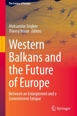 Western Balkans and the Future of Europe