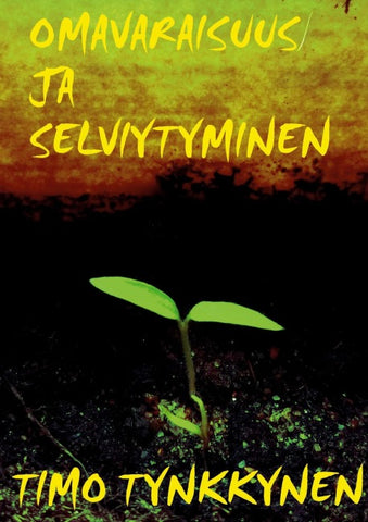 Omavaraisuus ja selviytyminen