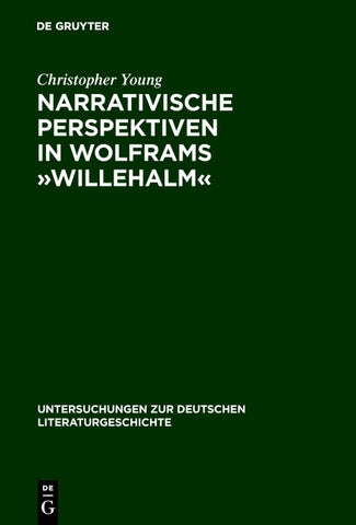 Narrativische Perspektiven in Wolframs »Willehalm«