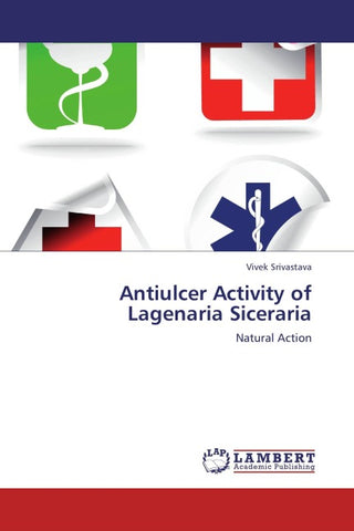 Antiulcer Activity of Lagenaria Siceraria