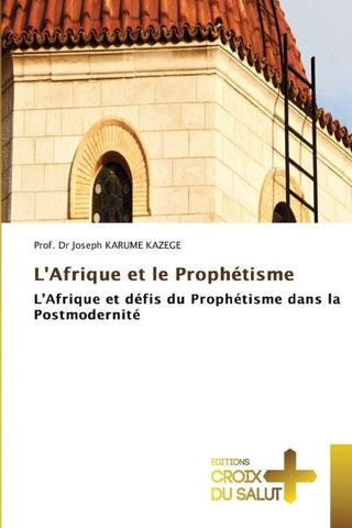 L'Afrique et le Prophétisme