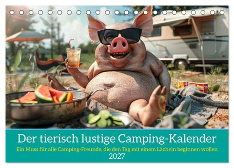 Der tierisch lustige Camping-Kalender (Tischkalender 2027 DIN A5 quer), CALVENDO Monatskalender